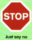 Just say no