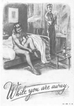 German WWII propaganda leaflet aimed at Allied troops, ‘While you are away.’ The reality was even worse than depicted
