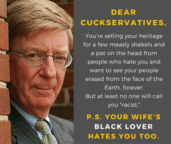 Message to cuckservatives: We hate you! Believed to be an illustration by Fin_lander